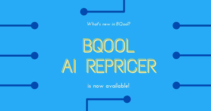 BQool AI Repricer is Officially Live!