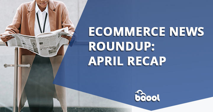 Amazon News Roundup: April Recap 