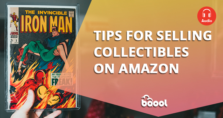 Tips for Selling Collectibles on Amazon_audio
