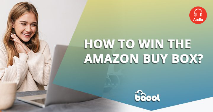 Win Amazon Buy Box 2021