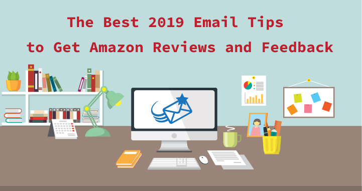 the best 2019 email tips - get amazon reviews