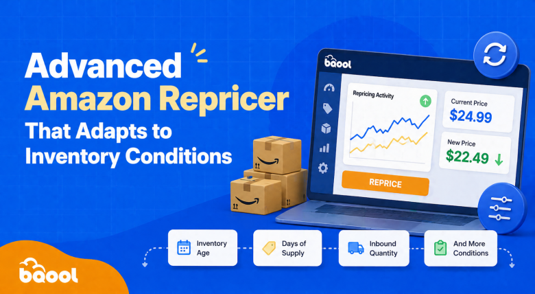 BQool Advanced Conditional Amazon Repricer Article Guide