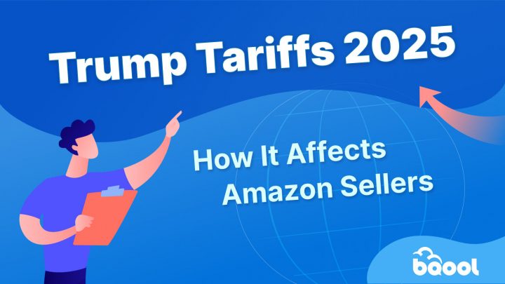 Trump Tariffs 2025 How it Affects Amazon Sellers Blog