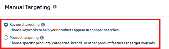 Amazon Ads Manual Targeting settings showing the choice between Keyword targeting and Product targeting.
