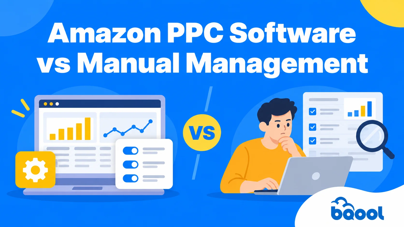 Amazon PPC software vs manual management, comparing automated campaign optimization with hands-on PPC management.