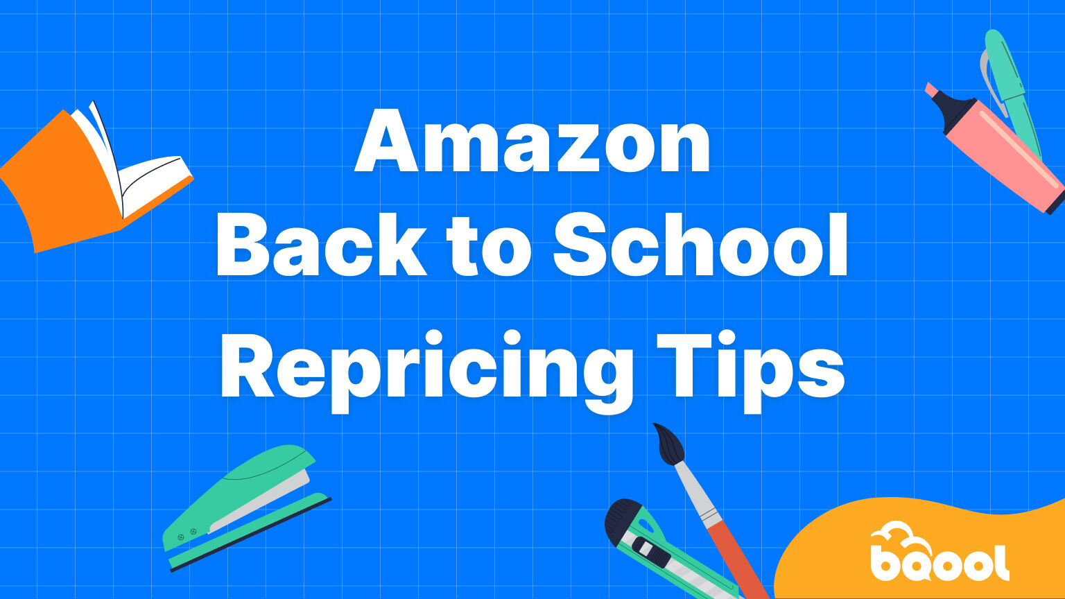 Back to School 2025 Repricing Tips for Amazon