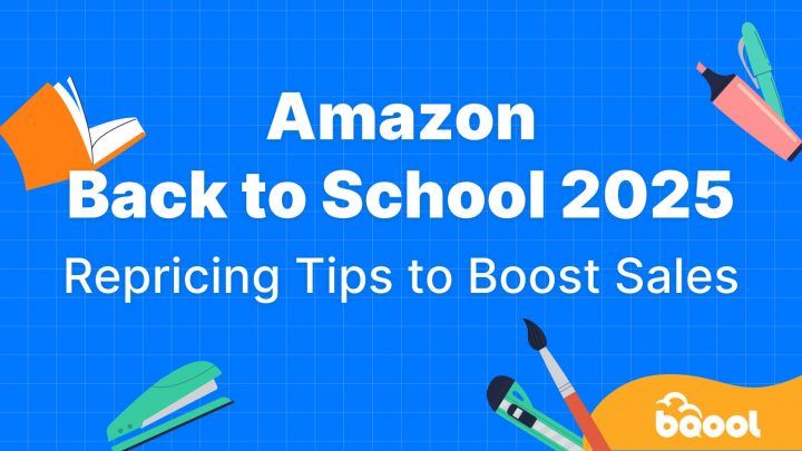 Back to School 2025 Repricing Tips for Amazon